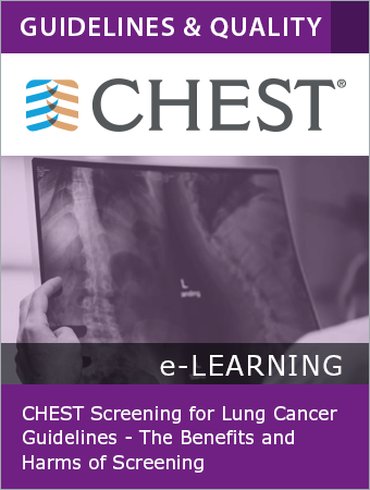 CHEST Screening for Lung Cancer Guidelines - The Benefits and Harms of Screening