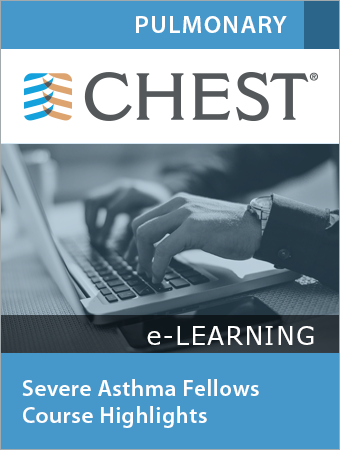 Severe Asthma Fellows Course Highlights