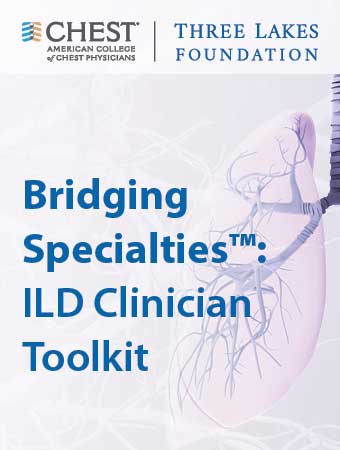 Bridging Specialties: ILD Clinician Toolkit