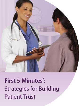 First 5 Minutes: Strategies for Building Patient Trust