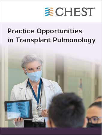 Practice Opportunities in Transplant Pulmonology