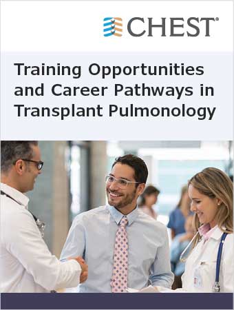 Training Opportunities and Career Pathways in Transplant Pulmonology