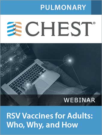 RSV Vaccines for Adults: Who, Why and How