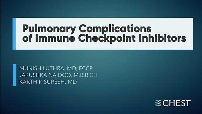 Pulmonary Complications of Immune Checkpoint Inhibitors